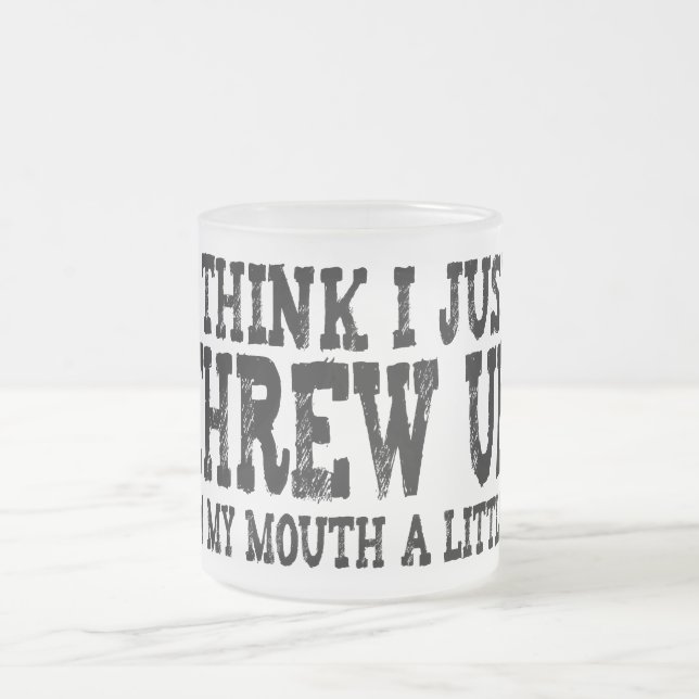 Taza De Cristal Esmerilado Lanzar para arriba en mi boca poco (Centro)