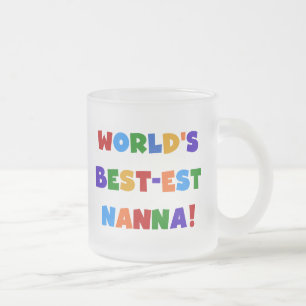 Taza De Cristal Esmerilado Las mejores camisetas nanna de los colores vivos