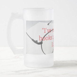 Taza De Cristal Esmerilado leer demasiados libros