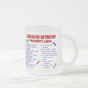 Taza De Cristal Esmerilado Leyes de la propiedad del LABRADOR RETRIEVER