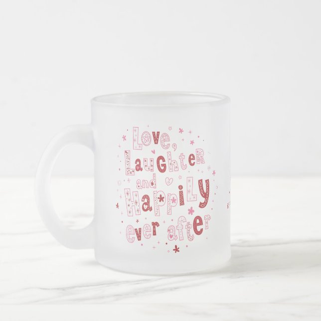 Taza De Cristal Esmerilado Love Laughter Boda Personalizado (Izquierda)
