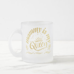 Taza De Cristal Esmerilado Mamá es mi camiseta de oro reina
