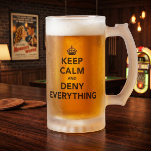 Taza De Cristal Esmerilado Mantén la Calma y Niega Todo