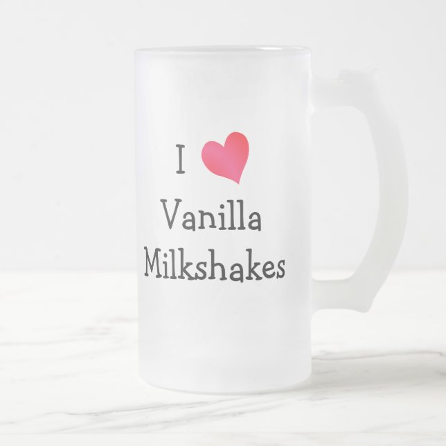 Taza De Cristal Esmerilado Me Encanto Los Milkshakes De Vanilla (Derecha)