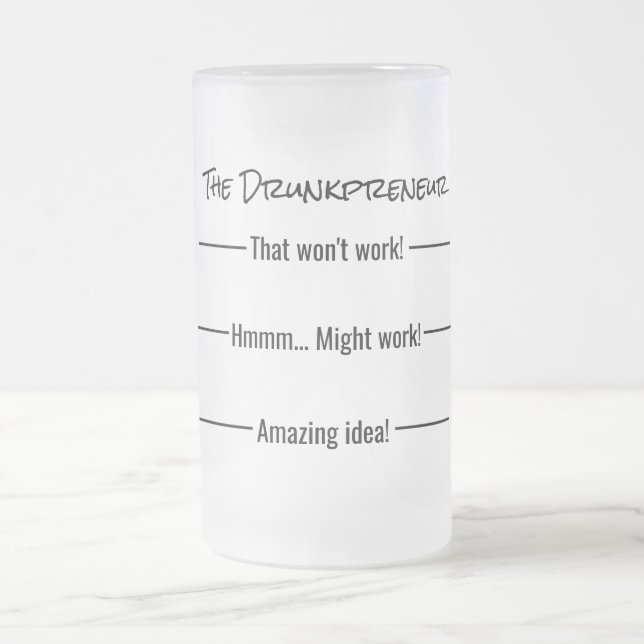 Taza De Cristal Esmerilado Medida chistosa divertida de Drunkpreneur (Centro)