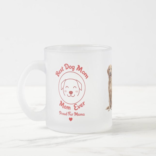 Taza De Cristal Esmerilado Mejor Perro Mamá Jamás Escarcha De Vidrio - Orgull (Izquierda)