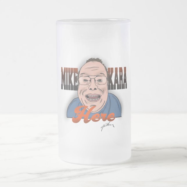 Taza De Cristal Esmerilado Mike Kara Here Mug (Centro)