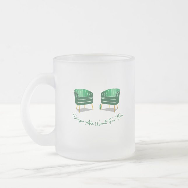 Taza De Cristal Esmerilado Mug escarcha - Ginger Ale no arregla esto (Izquierda)