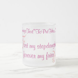 Taza De Cristal Esmerilado mugElegance_First mi hijastra