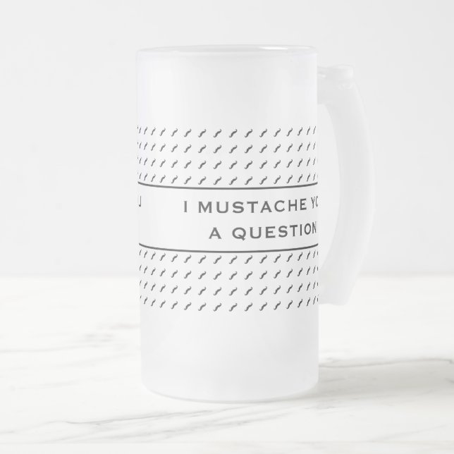 Taza De Cristal Esmerilado Mustache You A Question Mod Stripe (Anverso derecho)