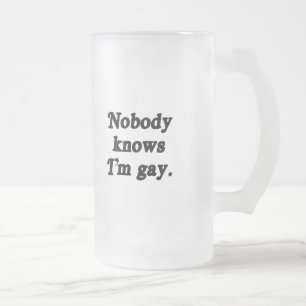 Taza De Cristal Esmerilado Nadie sabe que soy gay