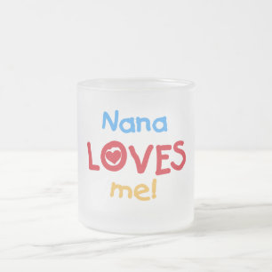 Taza De Cristal Esmerilado Nana me ama camisetas y regalos