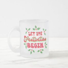 Taza De Cristal Esmerilado Navidades Dejan Que Las Festividades Empiecen Holl