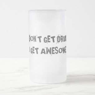 Taza De Cristal Esmerilado No consigo bebido, yo consigo impresionante