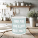 Taza De Cristal Esmerilado No Estás Sola Recuerda La Pista De Inspiración<br><div class="desc">No Estás Sola Recuerda La Pista De Inspiración</div>