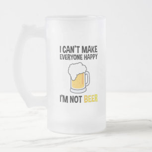 Taza De Cristal Esmerilado No puedo hacer feliz a todos - no soy cerveza