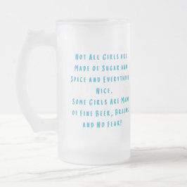 Taza De Cristal Esmerilado No todos los Chicas están hechos de azúcar y espec