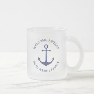 Taza De Cristal Esmerilado Nombre del barco personalizado Bienvenido Aboard a