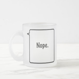 Taza De Cristal Esmerilado NOPE Frosted Mug