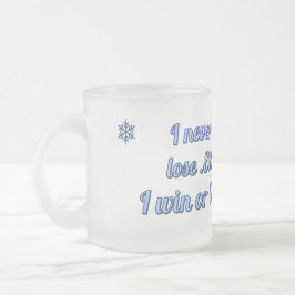 Taza De Cristal Esmerilado "Nunca Pierdo: O Gano o Aprendo" - Motivación