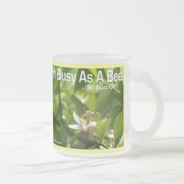 Taza De Cristal Esmerilado Ocupado como abeja, así que fuera el rumor - Escar (Derecha)