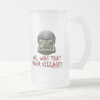 Taza De Cristal Esmerilado Orc: ¿Era ése su pueblo?