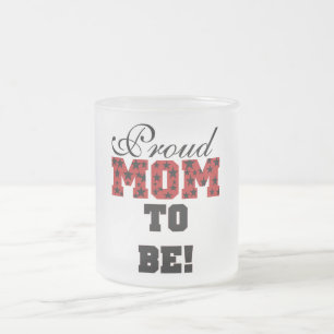 Taza De Cristal Esmerilado Orgullosa mamá de ser camisetas y regalos