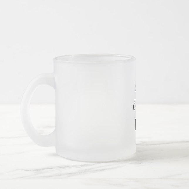 Taza De Cristal Esmerilado Personalización o Personalizar (Izquierda)