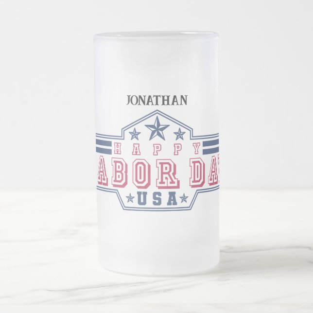 Taza De Cristal Esmerilado Personalized Happy Labor Day (Centro)