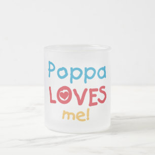 Taza De Cristal Esmerilado Poppa me ama camisetas y regalos