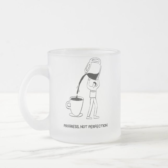 Taza De Cristal Esmerilado Progress. Not Perfection Mug (Izquierda)