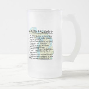 Taza De Cristal Esmerilado Puede ser un Michigander si: