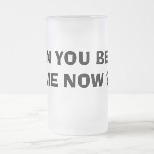 TAZA DE CRISTAL ESMERILADO ¿PUEDES SER YA?