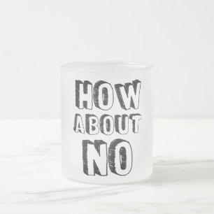 Taza De Cristal Esmerilado ¿Qué tal no?