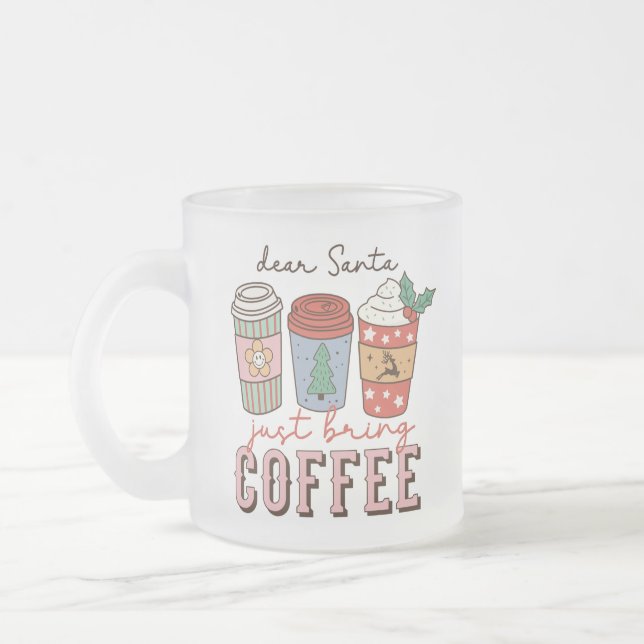 Taza De Cristal Esmerilado Querido Papá Noel, trae Navidades de café (Izquierda)