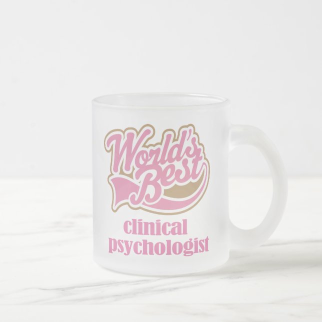 Taza De Cristal Esmerilado Regalo del rosa del psicólogo clínico (Derecha)