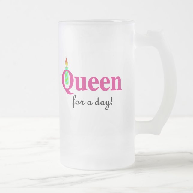 Taza De Cristal Esmerilado Reina por un día (Derecha)