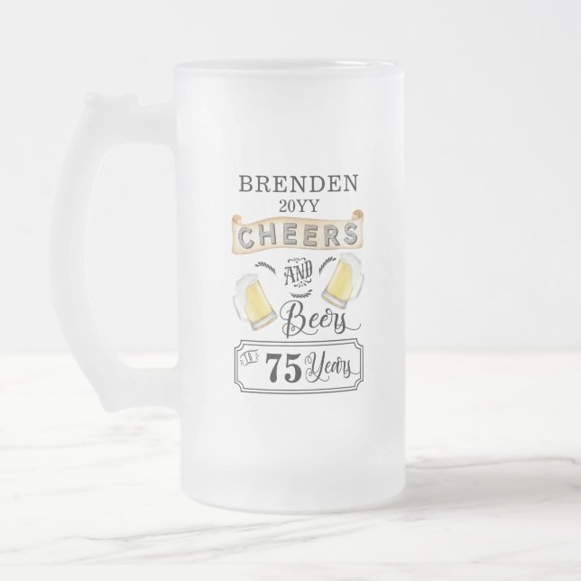 Taza De Cristal Esmerilado Saludos y cervezas a 75 años Cumpleaños (Izquierda)
