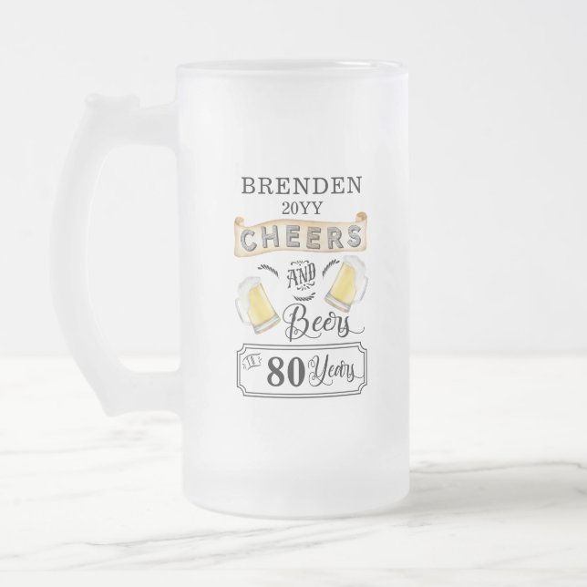 Taza De Cristal Esmerilado Saludos y cervezas a 80 años Cumpleaños (Izquierda)
