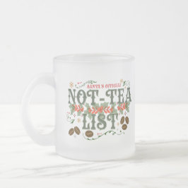 Taza De Cristal Esmerilado Santa's Official Not-Tea List Frosted Christmas