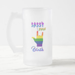 Taza De Cristal Esmerilado Sassy desde el nacimiento