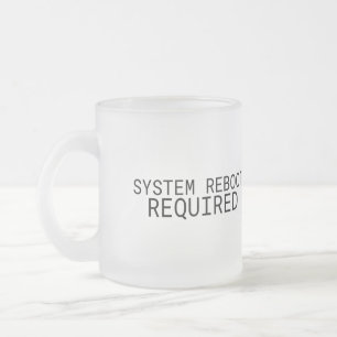 Taza De Cristal Esmerilado Se requiere reinicio del sistema Minimalista