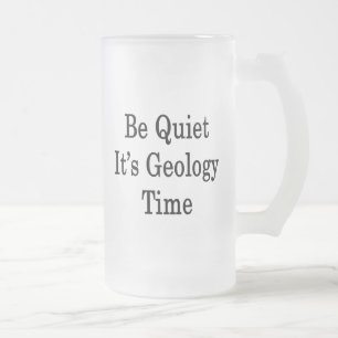Taza De Cristal Esmerilado Sea reservado él es tiempo de la geología