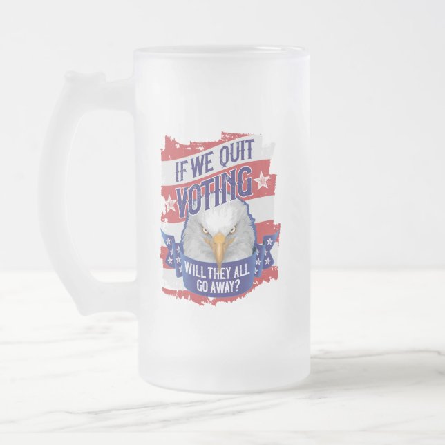 Taza De Cristal Esmerilado Si dejamos de votar - divertida política estadouni (Izquierda)