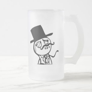 Taza De Cristal Esmerilado Sienta como un meme del sir cómico