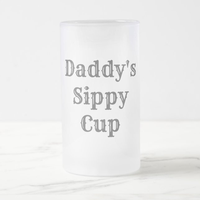 Taza De Cristal Esmerilado Sippy Funny de papá (Centro)