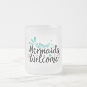 Taza De Cristal Esmerilado Sirenas Bienvenidas