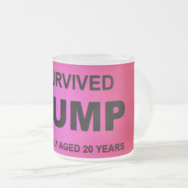 Taza De Cristal Esmerilado Sobreviví a tRUMP