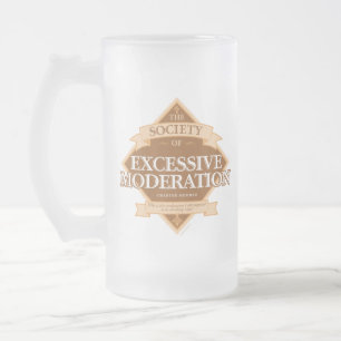 Taza De Cristal Esmerilado Sociedad de excesiva moderación