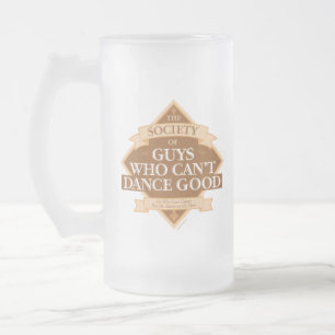 Taza De Cristal Esmerilado Sociedad de Tipos que No Saben Bailar Bien